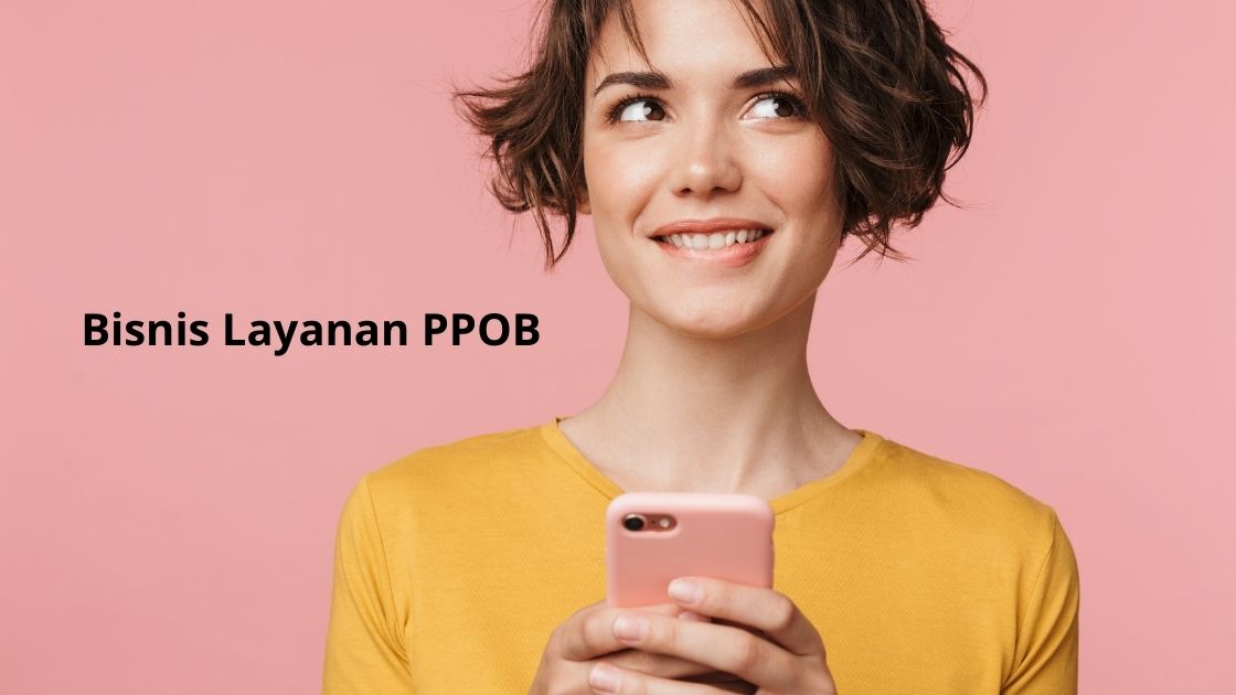 Bisnis Layanan PPOB